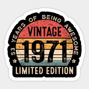 53rd Birthday Vintage 1971 Men Women 53 Years Old Sticker